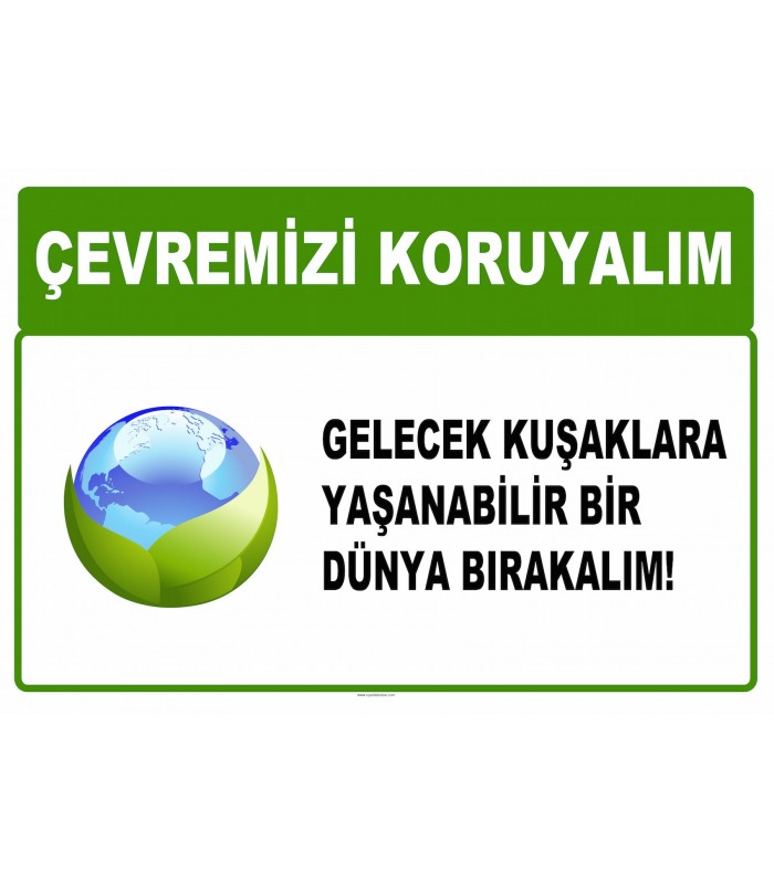 AT 1009 - Çevremizi koruyalım, Gelecek kuşaklara yaşanabilir bir dünya bırakalım