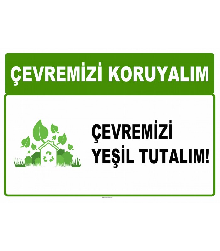 AT 1028 - Çevremizi koruyalım, Çevremizi yeşil tutalım