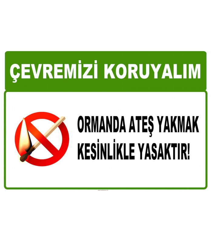 AT 1037 - Çevremizi koruyalım, Ormanda ateş yakmak kesinlikle yasaktır