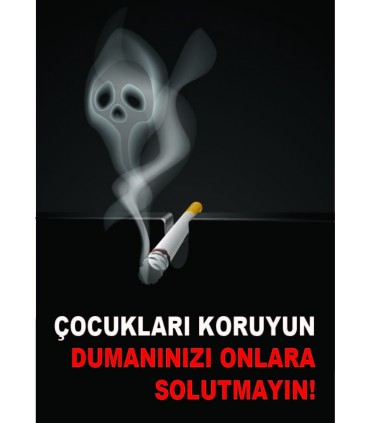 AT 1048 - Çocukları Koruyun, Dumanınızı Onlara Solutmayın