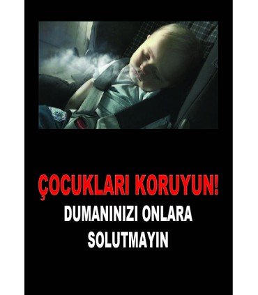 AT 1077 - Çocukları Koruyun, Dumanınızı Onlara Solutmayın