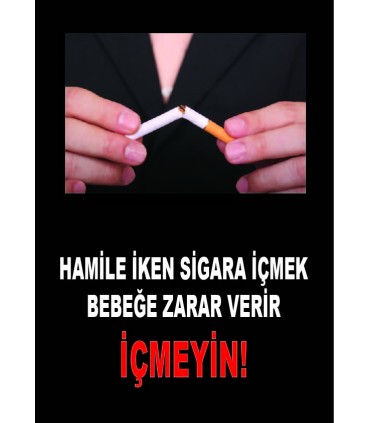 AT 1072 - Hamile İken Sigara İçmek Bebeğe Zarar Verir, İçmeyin
