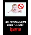AT1074 - Hamile İken Sigara İçmek Bebeğe Zarar Verir, İçmeyin