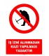 AT 1089 - İş İzni Alınmadan Kazı Yapılması Yasaktır