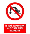 AT1088 - İş İzni Alınmadan Kazı Yapılması Yasaktır