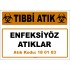 A 180103-2 - Enfeksiyöz Atıklar