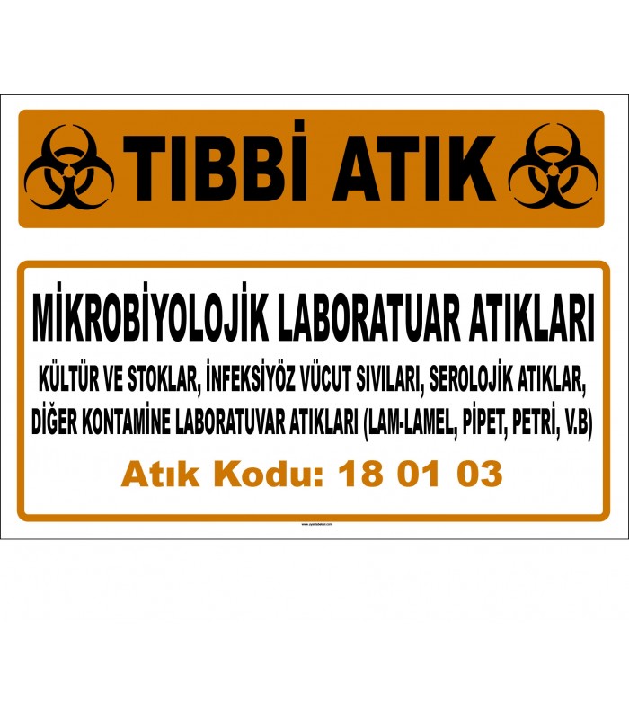 A 180103-3 - Mikrobiyolojik Laboratuar Atıkları