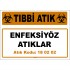 A 180202-2 - Enfeksiyöz Atıklar