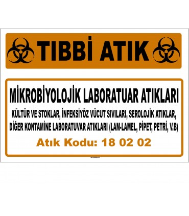 A 180202-3 - Mikrobiyolojik Laboratuar Atıkları