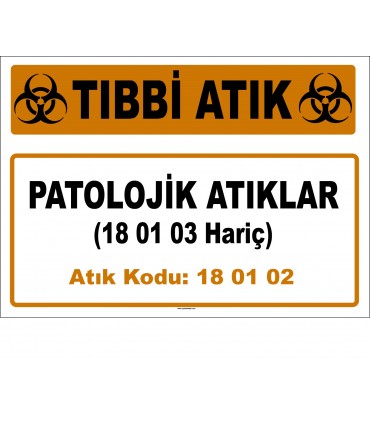 A 180102-2 - Patolojik Atıklar