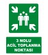 AT 1118 - 3 Nolu Acil Toplanma Noktası
