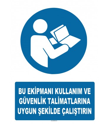 AT 1181 - Bu Ekipmanı Kullanım ve Güvenlik Talimatlarına Uygun Şekilde Çalıştırın