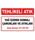 A 010505 - Yağ içeren sondaj çamurları ve atıkları