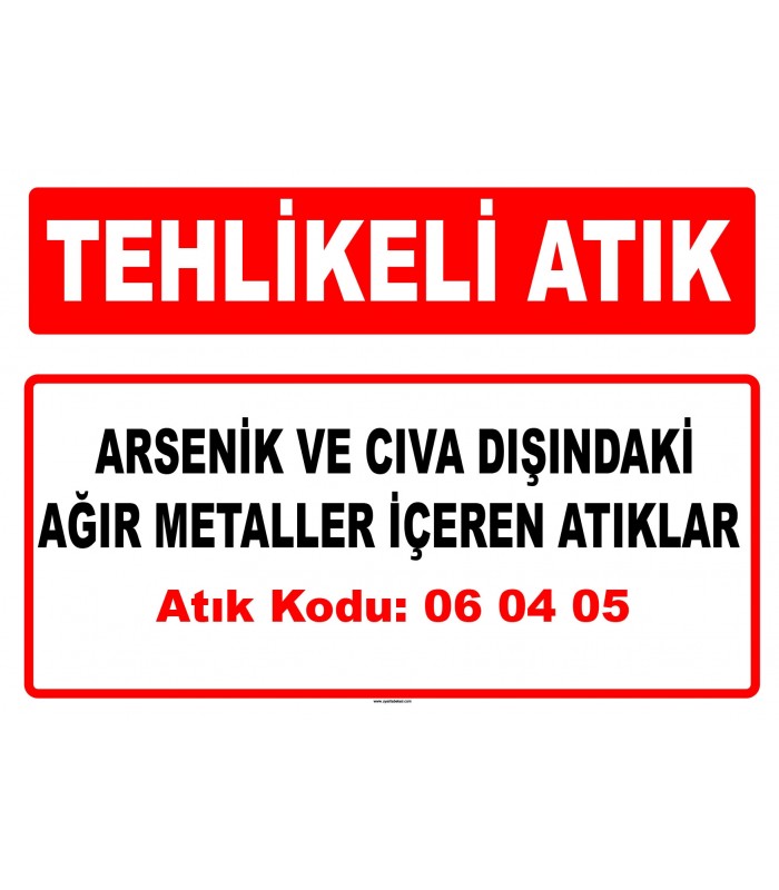 A 060405 - Başka ağır metaller içeren atıklar