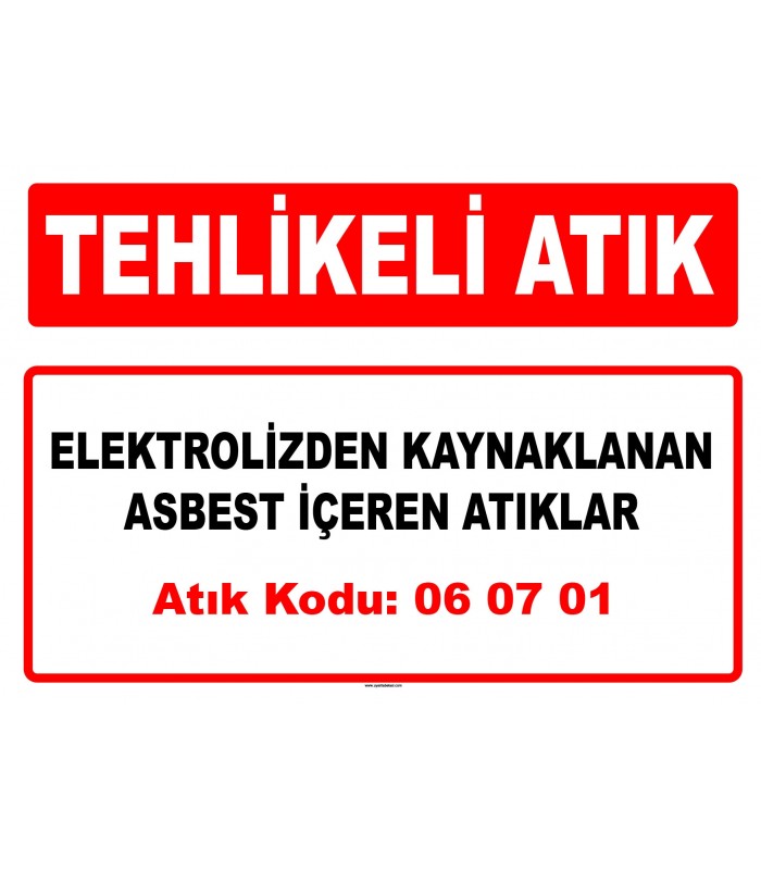 A 060701 - Elektrolizden kaynaklanan asbest içeren atıklar