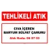 A 060703 - Cıva içeren baryum sülfat çamuru