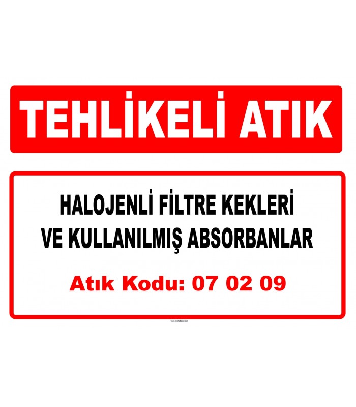 A 070209 - Halojenli filtre kekleri ve kullanılmış absorbanlar