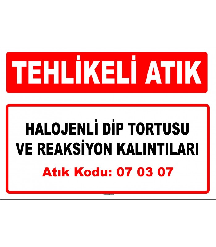 A 070307 - Halojenli dip tortusu ve reaksiyon kalıntıları