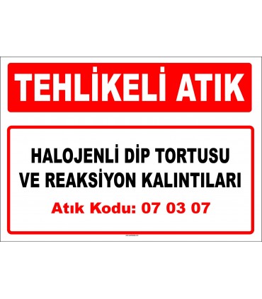 A 070307 - Halojenli dip tortusu ve reaksiyon kalıntıları