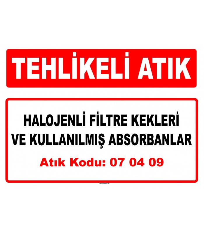 A 070409 - Halojenli filtre kekleri ve kullanılmış absorbanlar