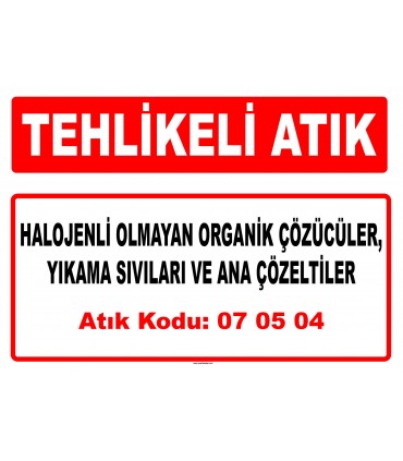 A 070504 - Diğer organik çözücüler, yıkama sıvıları ve ana çözeltiler