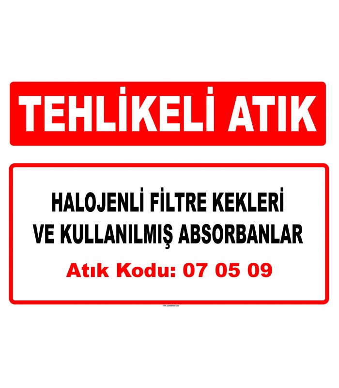 A 070509 - Halojenli filtre kekleri ve kullanılmış absorbanlar