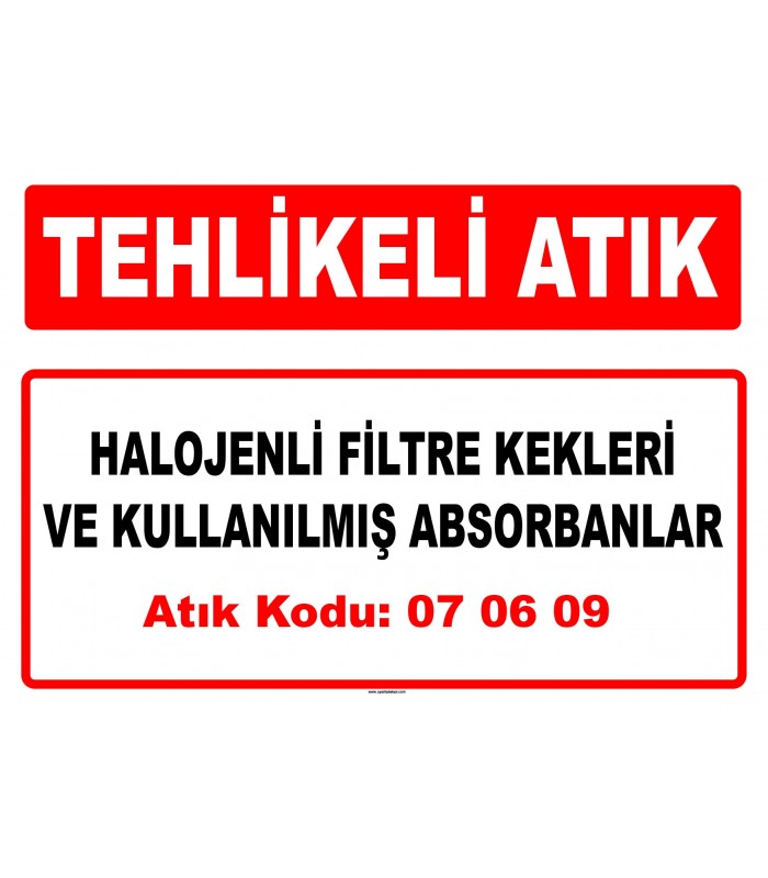 A 070609 - Halojenli filtre kekleri ve kullanılmış absorbanlar
