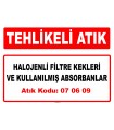A070609 - Halojenli filtre kekleri ve kullanılmış absorbanlar