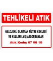 A070610 - Diğer filtre kekleri ve kullanılmış absorbanlar
