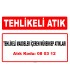A 080312 - Tehlikeli maddeler içeren mürekkep atıkları