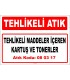A 080317-1- Tehlikeli Maddeler İçeren Kartuş ve Tonerler
