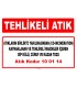 A 100114 - Atıkların birlikte yakılmasından kaynaklanan ve tehlikeli maddeler içeren dip külü, cüruf ve kazan tozu