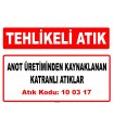 A100317 - Anot üretiminden kaynaklanan katranlı atıklar