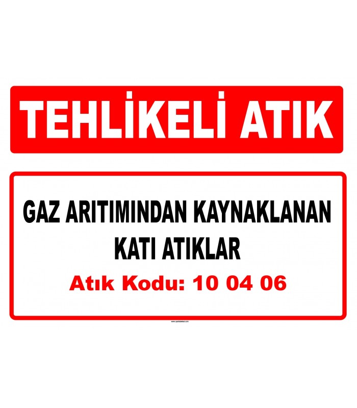 A 100406 - Gaz arıtımından kaynaklanan katı atıklar 