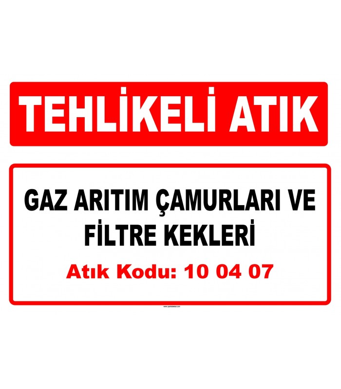 A 100407 - Gaz arıtım çamurları ve filtre kekleri