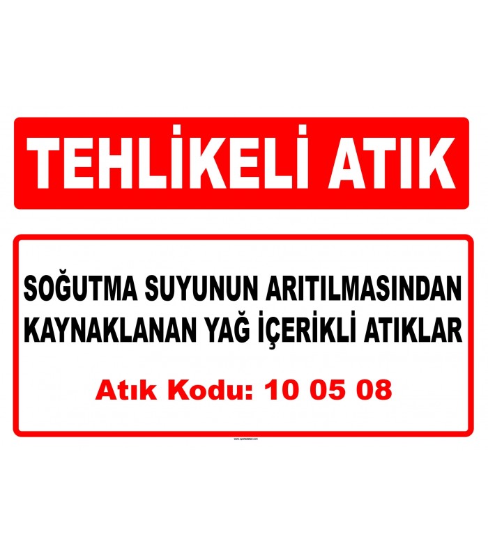 A 100508 - Soğutma suyunun arıtılmasından kaynaklanan yağ içerikli atıklar