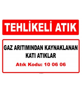 A 100606 - Gaz arıtımından kaynaklanan katı atıklar