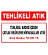 A 100915 - Tehlikeli madde içeren çatlak belirleme kimyasalları atığı