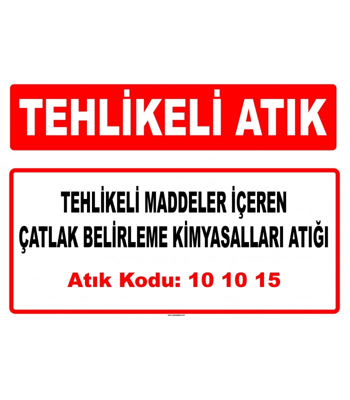 A 101015 - Tehlikeli madde içeren çatlak belirleme kimyasalları atığı