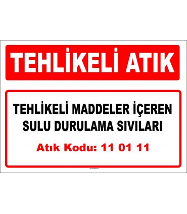 A 110111 - Tehlikeli maddeler içeren sulu durulama sıvıları