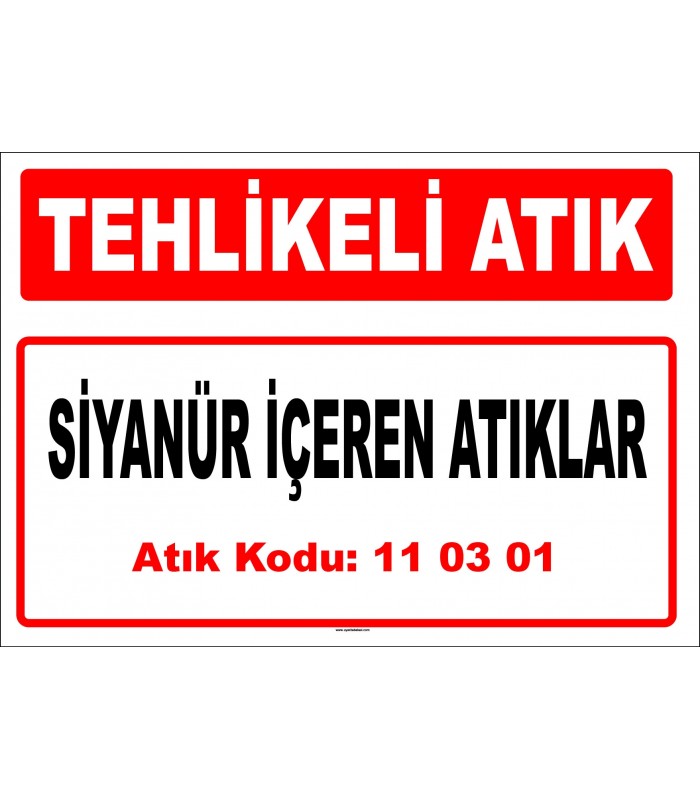 A 110301 - Siyanür içeren atıklar