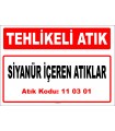 A110301 - Siyanür içeren atıklar