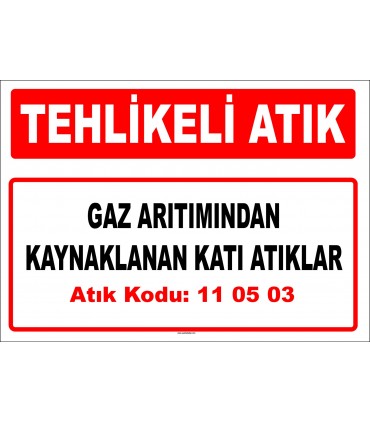 A 110503 - Gaz arıtımından kaynaklanan katı atıklar