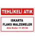 A 110504 - Iskarta flaks malzemeler