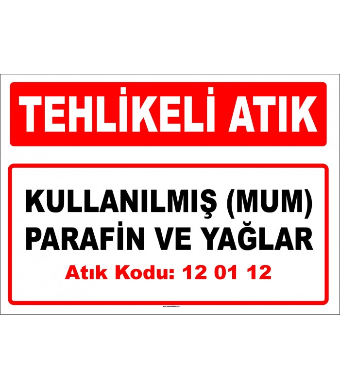 A 120112 - Kullanılmış (mum) parafin ve yağlar 
