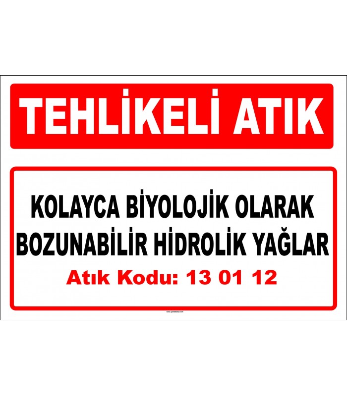 A 130112 - Kolayca biyolojik olarak bozunabilir hidrolik yağlar