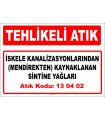 A130402 - İskele kanalizasyonlarından (mendirekten) kaynaklanan sintine yağları