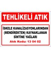 A130402 - İskele kanalizasyonlarından (mendirekten) kaynaklanan sintine yağları