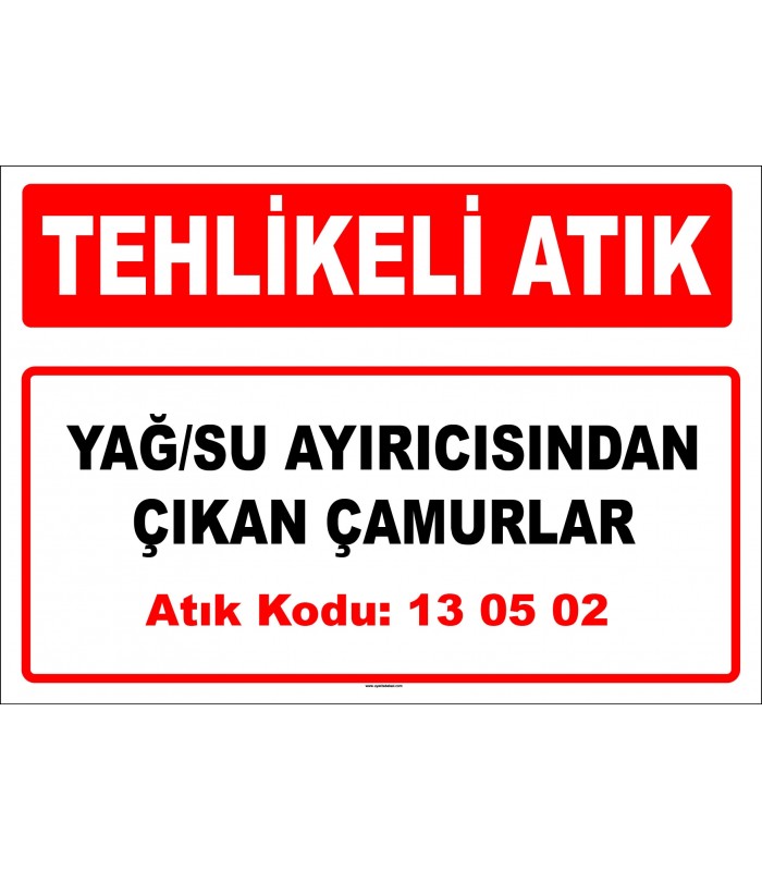 A 130502 - Yağ/su ayırıcısından çıkan çamurlar