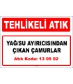 A130502 - Yağ/su ayırıcısından çıkan çamurlar